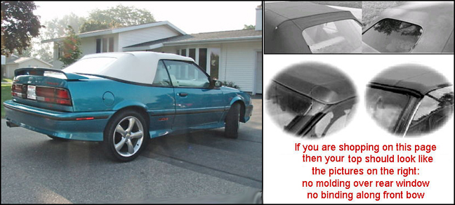 Important information about these Pontiac Sunbird convertible topsis in the Important information about these Pontiac Sunbird convertible topsis in the