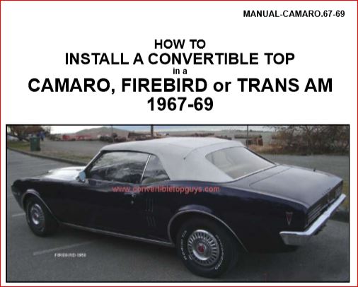 Camaro Convertible Top, With Fixed Plastic Window, 1967-1969